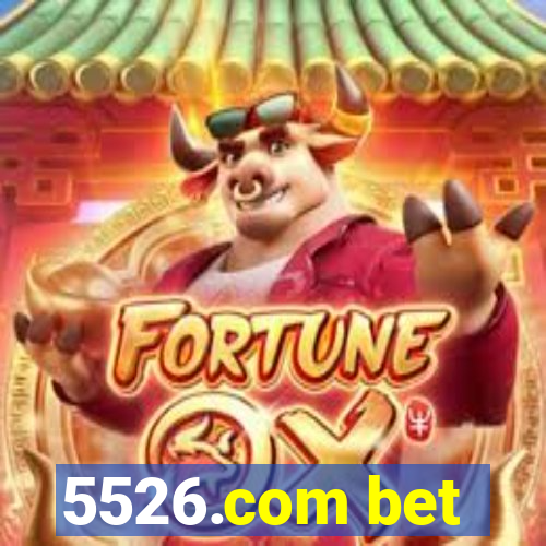 5526.com bet